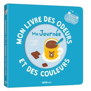Mon livre des odeurs et des couleurs | Ma journée