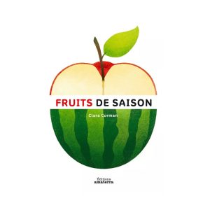Fruits de saison (Editions Amaterra)