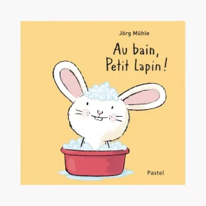 Livre Au bain, petit lapin ! | Jörg Mühle